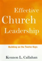 Cover for Kennon L. Callahan · Effective Church Leadership: Building on the Twelve Keys (Pocketbok) (1997)