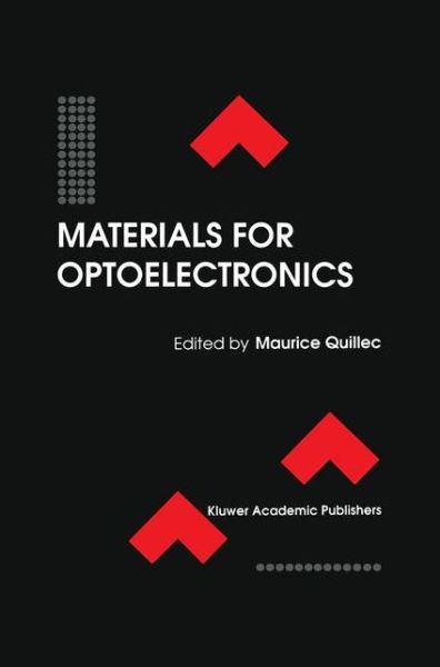 Cover for Quillec · Materials for Optoelectronics - Electronic Materials: Science &amp; Technology (Hardcover Book) [1996 edition] (1996)