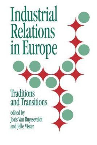 Cover for J Van Ruysseveldt · Industrial Relations in Europe: Traditions and Transitions (Taschenbuch) (1996)