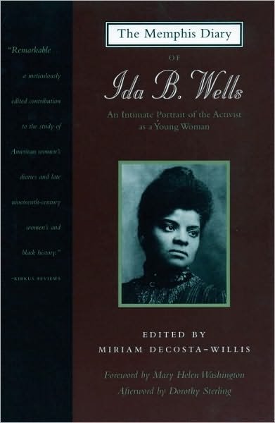 Cover for Ida B. Wells-Barnett · The Memphis Diary of Ida B. Wells: An Intimate Portrait of the Activist as a Young Woman (Pocketbok) (1995)