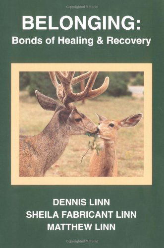 Cover for Dennis Linn · Belonging: Bonds of Healing and Recovery (Paperback Book) (1992)