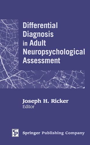 Cover for Joseph H Ricker · Differential Diagnosis in Adult Neuropsychological Assessment (Hardcover Book) (2003)