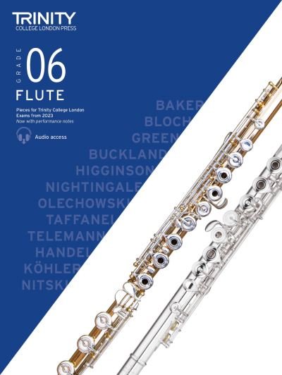 Cover for Trinity College London · Trinity College London Flute Exam Pieces from 2023: Grade 6 (Partituren) (2022)