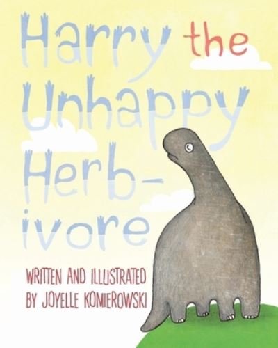 Harry the Unhappy Herbivore - Joyelle Komierowski - Bøker - Sparrow House Collective - 9780973061659 - 1. november 2020