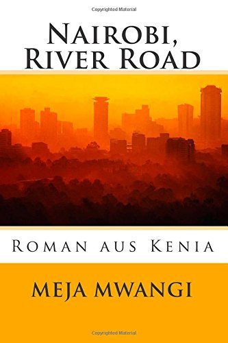 Cover for Meja Mwangi · Nairobi, River Road (Paperback Book) [German edition] (2014)
