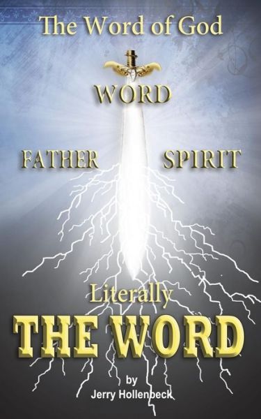 Cover for Jerry Hollenbeck · The Word of God - Literally the Word (Paperback Bog) (2014)