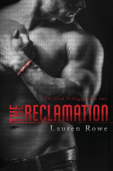 Cover for Lauren Rowe · The Reclamation (Paperback Book) (2015)