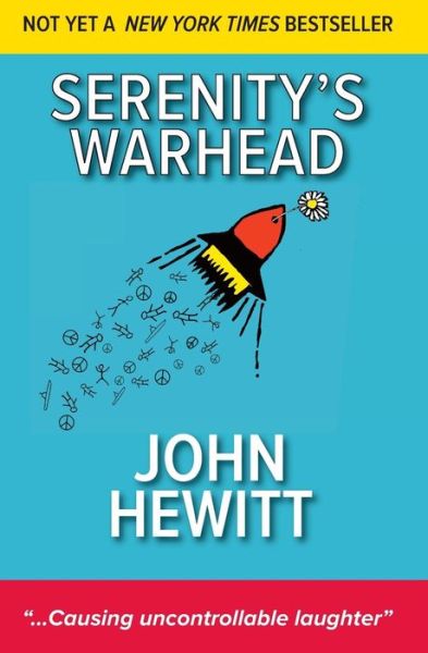 Cover for John Hewitt · Serenity's Warhead (Taschenbuch) (2018)