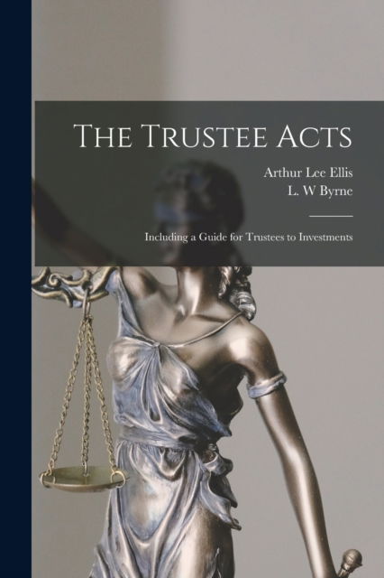 Cover for Arthur Lee Ellis · The Trustee Acts (Paperback Book) (2021)