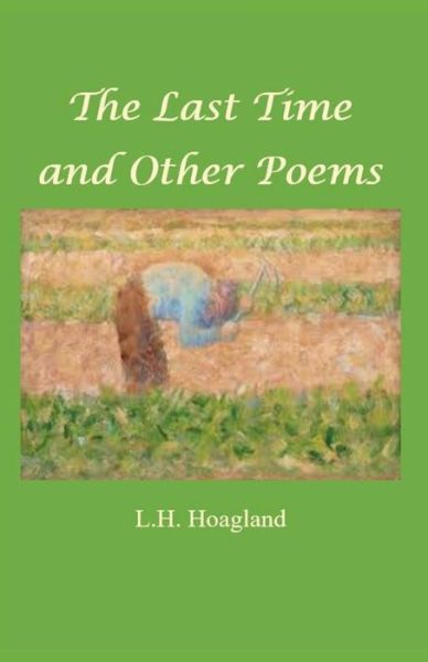 Cover for Linda Hudson Hoagland · The Last Time and other poems (Pocketbok) (2019)