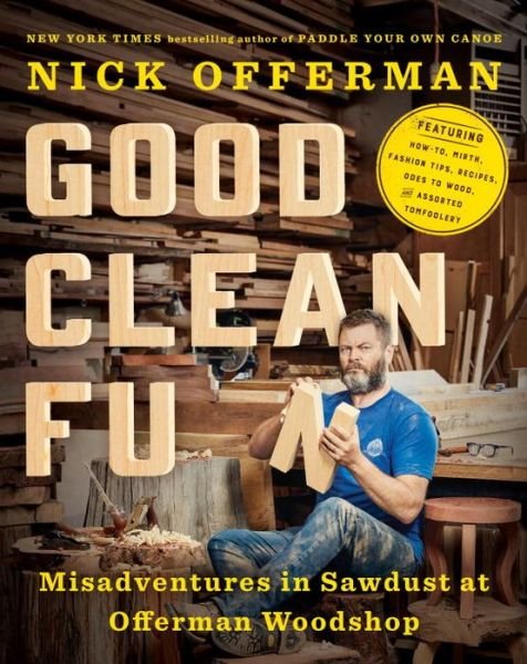 Cover for N Offerman · Good Clean Fun (Hardcover Book) (2016)