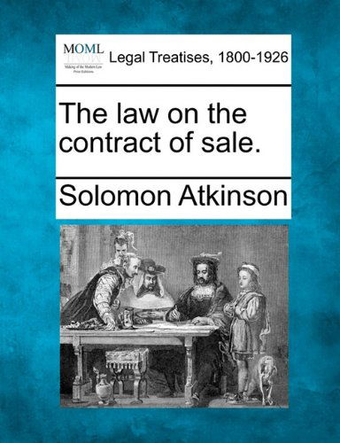 Cover for Solomon Atkinson · The Law on the Contract of Sale. (Paperback Bog) (2010)