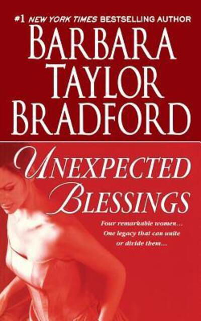 Unexpected Blessings - Barbara Taylor Bradford - Livros - Griffin - 9781250062659 - 4 de outubro de 2005