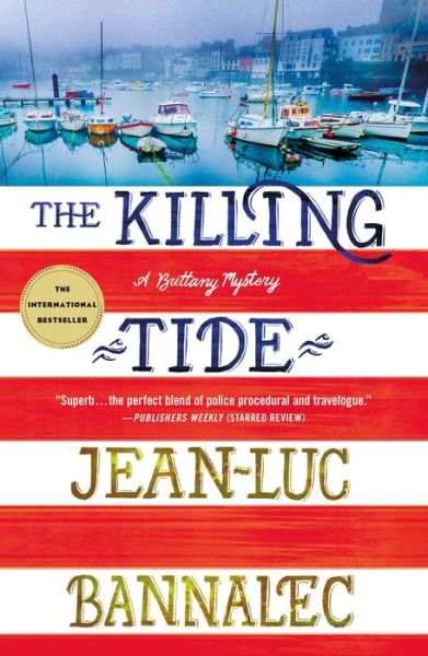 Cover for Jean-Luc Bannalec · The Killing Tide: A Brittany Mystery - Brittany Mystery Series (Pocketbok) (2021)
