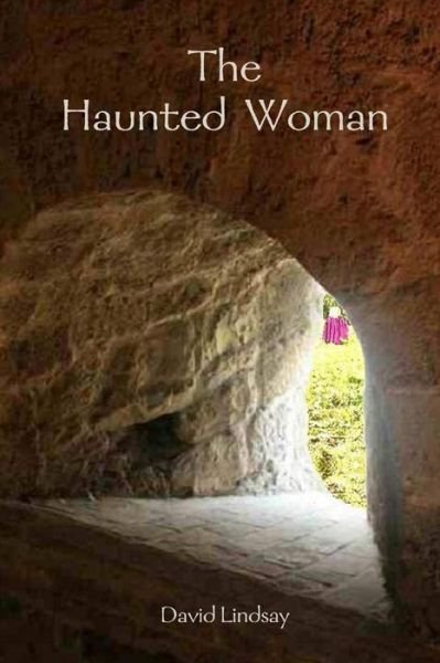Cover for David Lindsay · Haunted Woman (Buch) (2017)