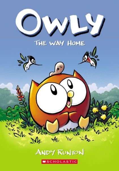 Cover for Andy Runton · The Way Home: A Graphic Novel (Owly #1) - Owly (Paperback Book) (2020)