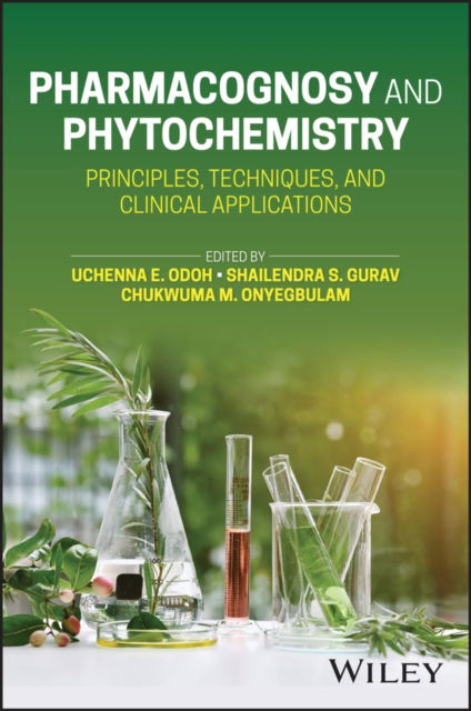 Cover for Odoh · Pharmacognosy and Phytochemistry: Principles, Techniques, and Clinical Applications (Hardcover Book) (2025)