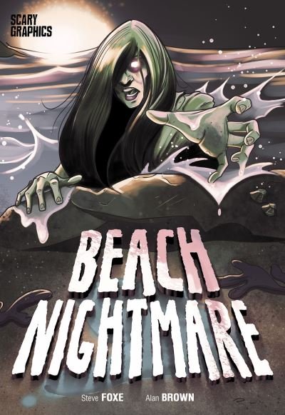 Cover for Steve Foxe · Beach Nightmare - Scary Graphics (Taschenbuch) (2021)
