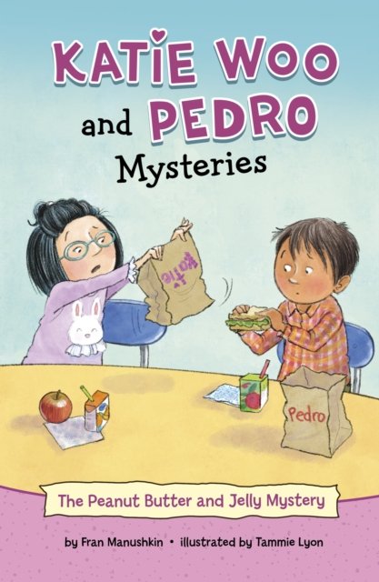 Cover for Fran Manushkin · The Peanut Butter and Jelly Mystery - Katie Woo and Pedro Mysteries (Paperback Book) (2023)