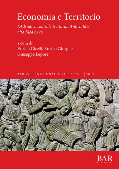 Cover for Economia e Territorio: L'Adriatico centrale tra tarda Antichita e alto Medioevo - British Archaeological Reports International Series (Paperback Book) (2019)