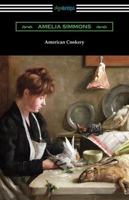 Cover for Amelia Simmons · American Cookery (Paperback Book) (2019)