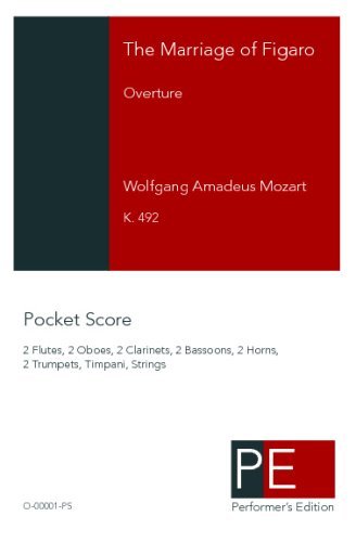 Mozart: Overture to the Marriage of Figaro: Pocket Score - Wolfgang Amadeus Mozart - Books - CreateSpace Independent Publishing Platf - 9781442106659 - March 9, 2009