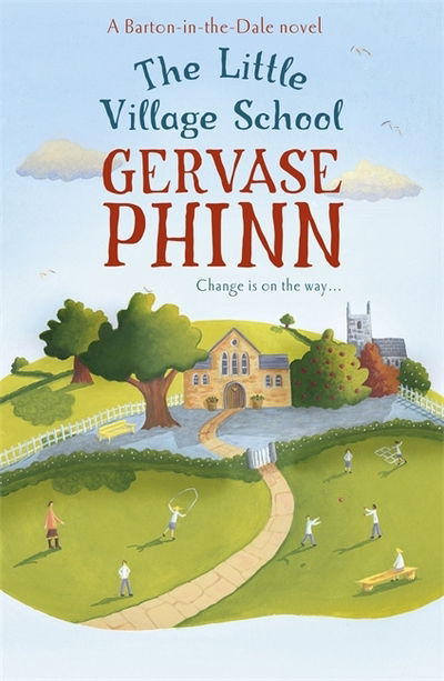 Cover for Gervase Phinn · The Little Village School (Paperback Book) (2012)