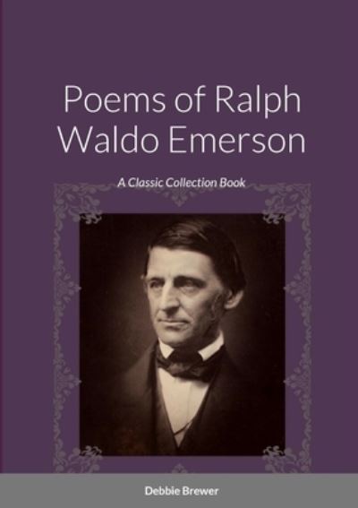 Cover for Debbie Brewer · Poems of Ralph Waldo Emerson (Book) (2023)