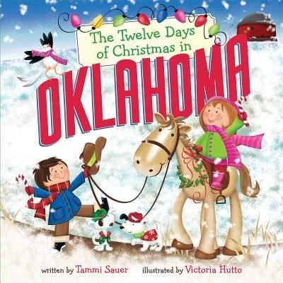 Cover for Tammi Sauer · The Twelve Days of Christmas in Oklahoma (Board book) (2018)
