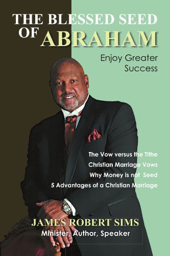 Cover for James Robert Sims · The Blessed Seed of Abraham (Paperback Book) (2011)