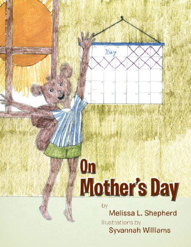 Cover for Melissa L. Shepherd · On Mother's Day (Paperback Book) (2012)