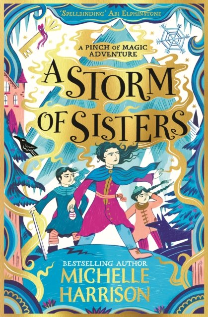 Cover for Michelle Harrison · A Storm of Sisters: Bring the magic home with the Pinch of Magic Adventures - A Pinch of Magic Adventure (Pocketbok) (2022)