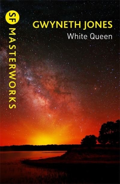 Cover for Gwyneth Jones · White Queen - S.F. Masterworks (Paperback Book) (2021)