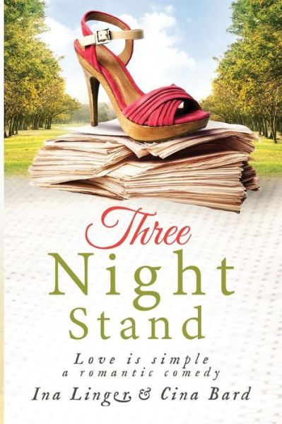 Cover for Ina Linger · Three Night Stand: Love is Simple (Paperback Book) (2013)