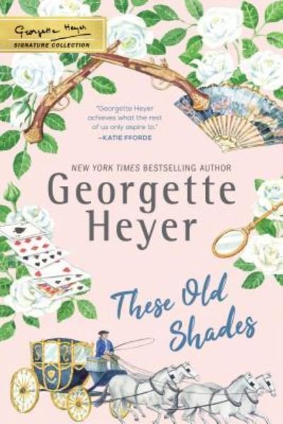 Cover for Georgette Heyer · These Old Shades (Paperback Bog) (2019)