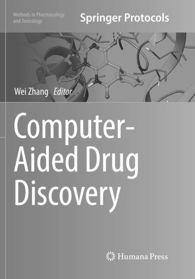 Cover for Computer-Aided Drug Discovery - Methods in Pharmacology and Toxicology (Paperback Book) [Softcover reprint of the original 1st ed. 2016 edition] (2018)