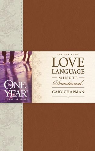 Cover for Gary D. Chapman · The One Year Love Language Minute Devotional (Leather Book) [Lea edition] (2014)