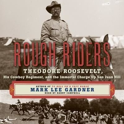 Cover for Mark Lee Gardner · Rough Riders (CD) (2016)