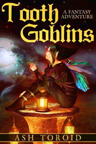 Tooth Goblins - Chris Whitley - Livros - Createspace - 9781507827659 - 4 de julho de 2015