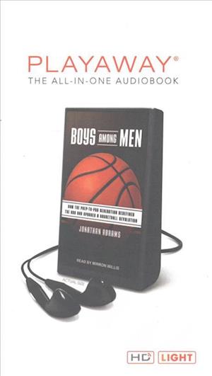 Boys Among Men - Jonathan Abrams - Muu - Tantor Audio Pa - 9781509414659 - torstai 15. syyskuuta 2016