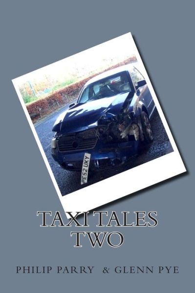 Cover for Glenn Pye · Taxi Tales Two (Paperback Book) (2015)