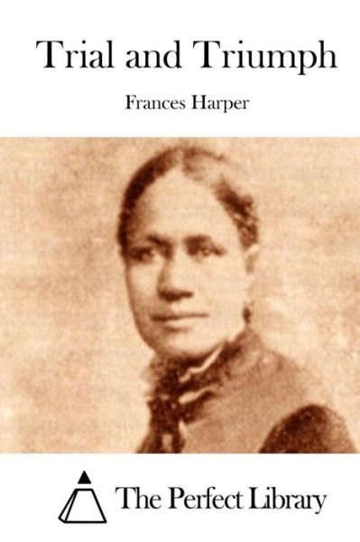 Cover for Frances Harper · Trial and Triumph (Paperback Book) (2015)