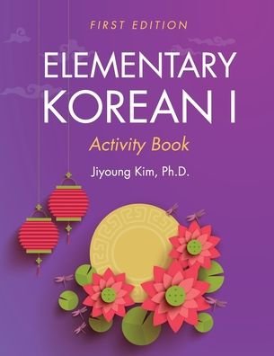 Cover for Jiyoung Kim · Elementary Korean I Activity Book (Paperback Bog) (2020)
