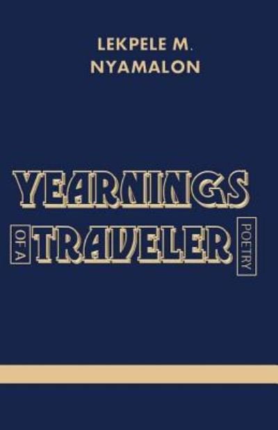 Cover for Lekpele M. Nyamalon · Yearnings of a Traveler (Paperback Book) (2016)