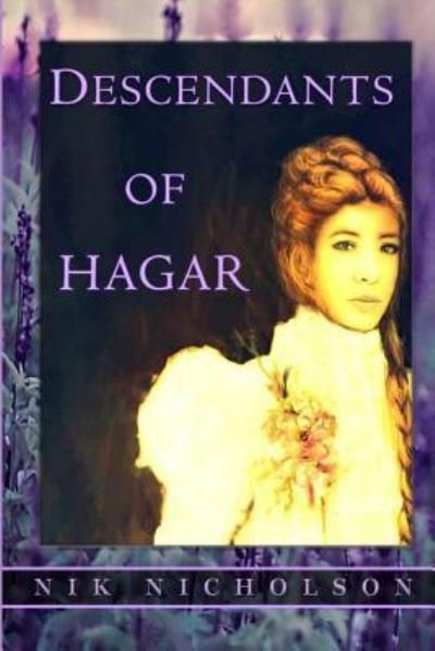 Cover for Nik Nicholson · Descendants of Hagar (Paperback Book) (2013)