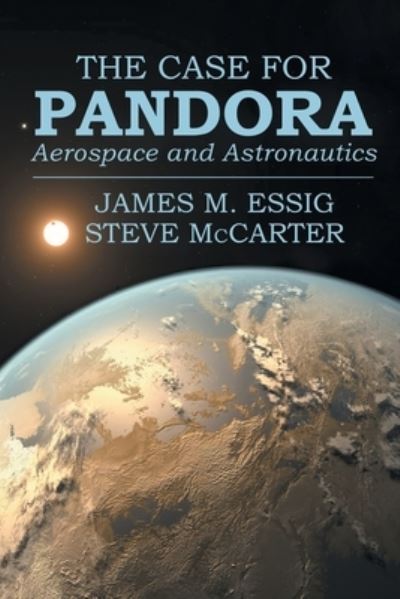 Cover for James M Essig · The Case for Pandora (Paperback Book) (2017)