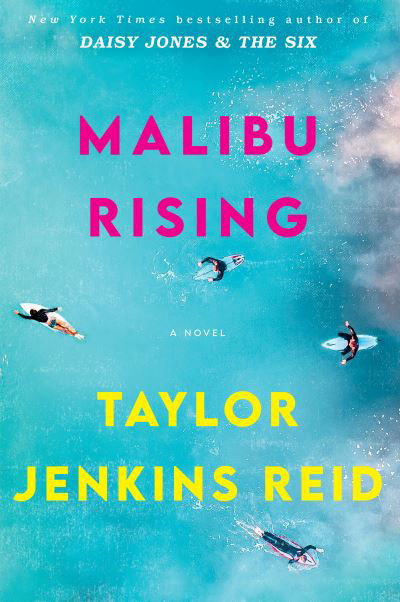 Cover for Taylor Jenkins Reid · Malibu Rising: A Novel (Gebundenes Buch) (2021)