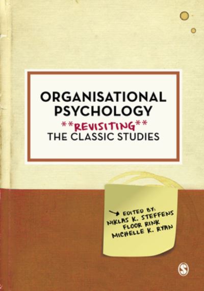 Cover for Organisational Psychology: Revisiting the Classic Studies - Psychology: Revisiting the Classic Studies (Paperback Book) (2022)