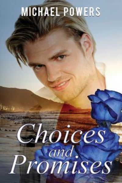 Cover for Michael Powers · Choices And Promises (Paperback Book) (2016)