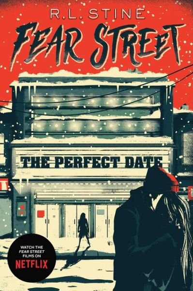 Cover for R.L. Stine · The Perfect Date - Fear Street (Paperback Bog) [Reissue edition] (2021)